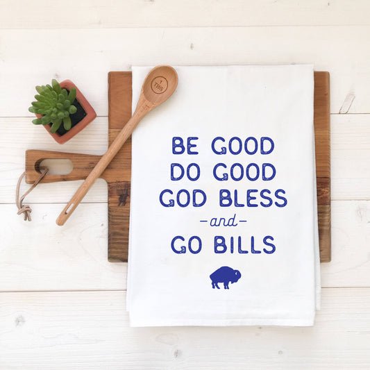 Be Good Go Bills Tea Towel