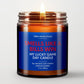 Smells Like A Bills Win Soy Candle