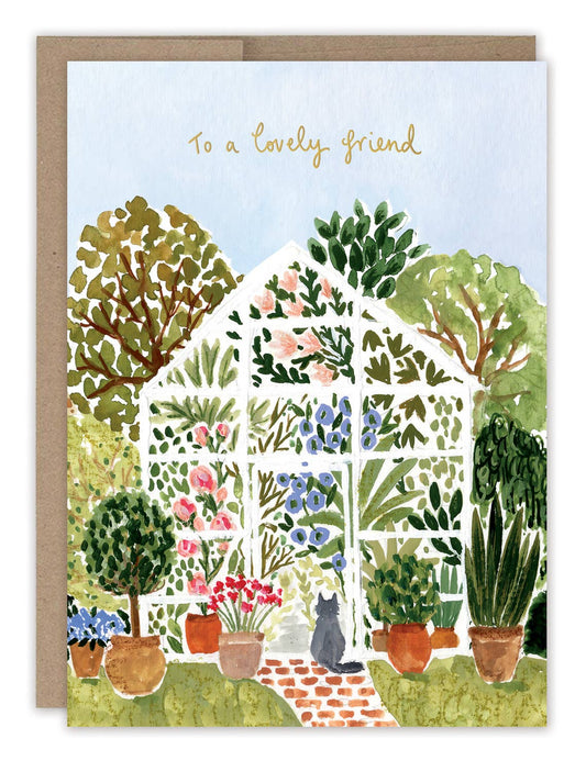 To A Lovely Friend Greenhouse Birthday Card