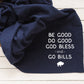 Be Good Do Good God Bless Go Bills Stadium Blanket | Navy